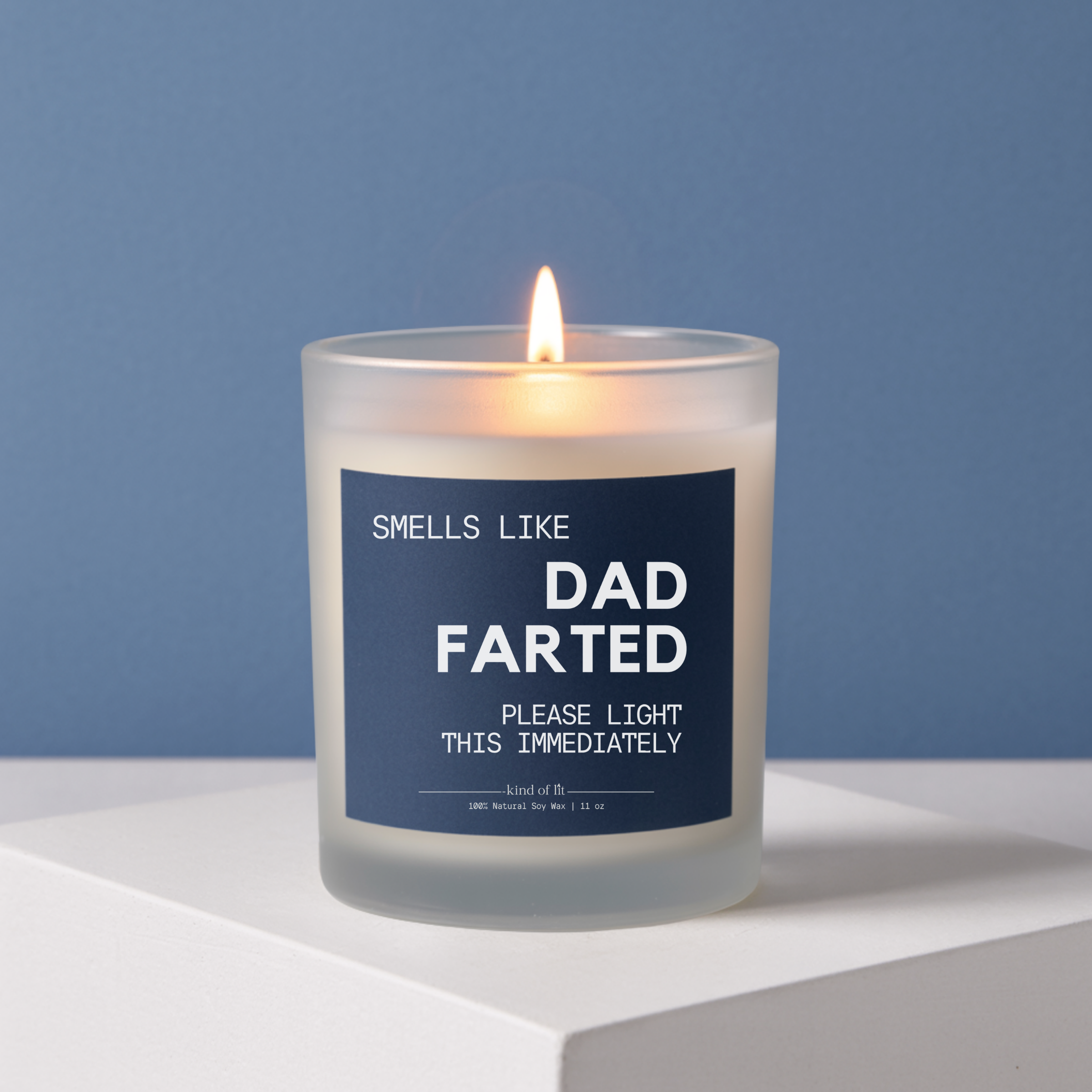 Smells Like Dad Farted | Funny 11oz Soy Candle